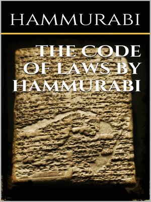 cover image of The code of laws by Hammurabi
